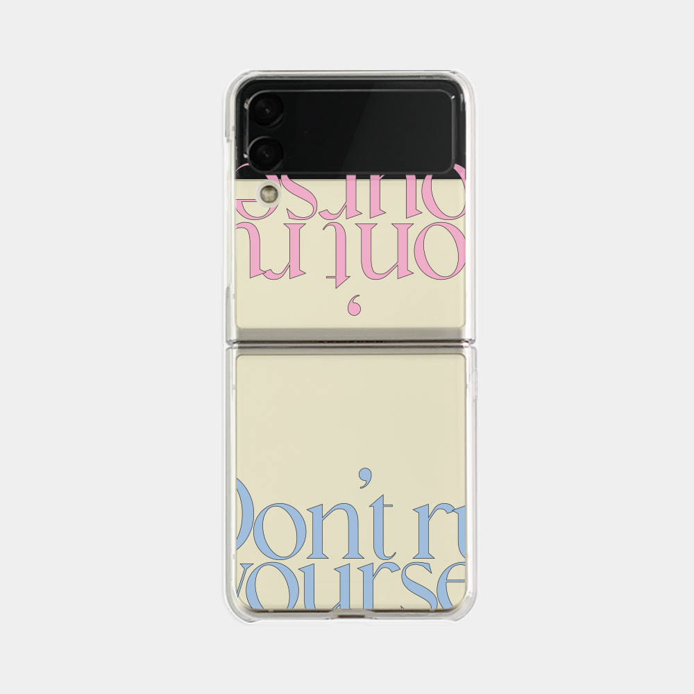 dont rush lettering design [zflip clear hard phone case]