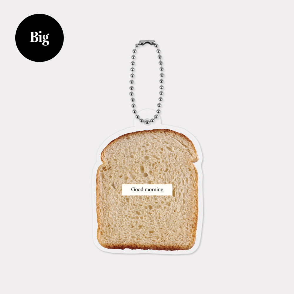 big good morning bread acrylic key rings